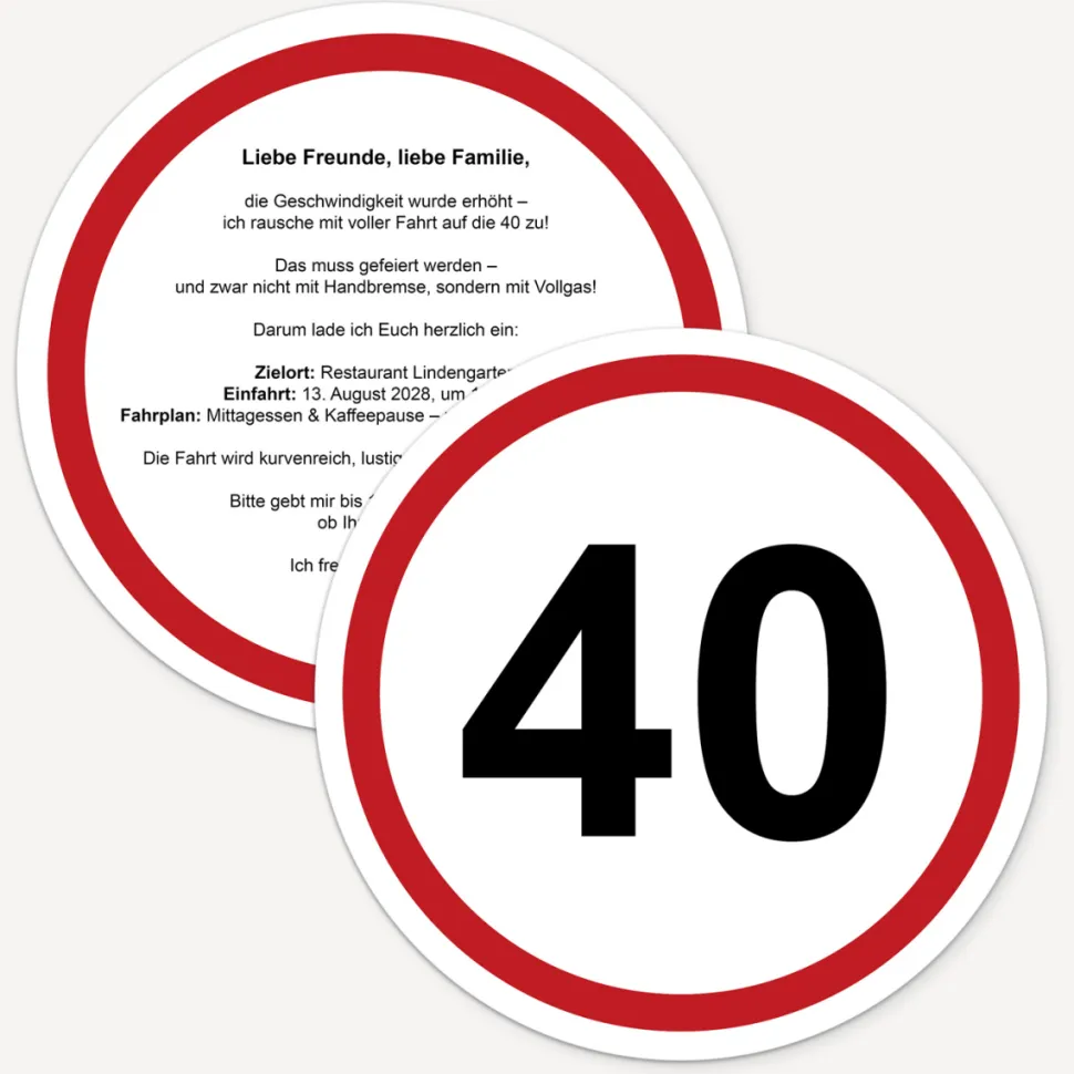 Einladung 40. Geburtstag "Verkehrsschild"